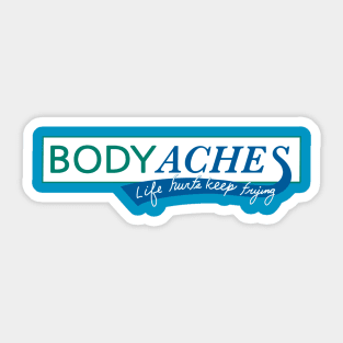 Body Aches Sticker